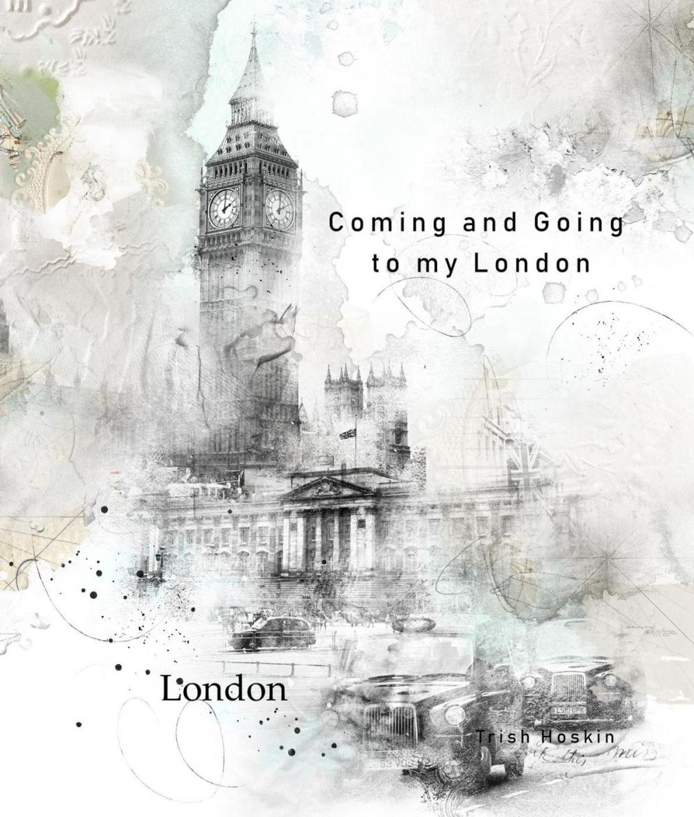 Big bigCover of Coming and Going to My London