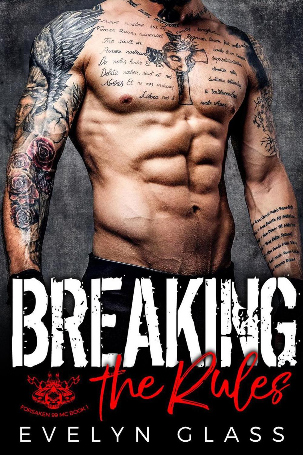 Big bigCover of Breaking the Rules: An MC Romance