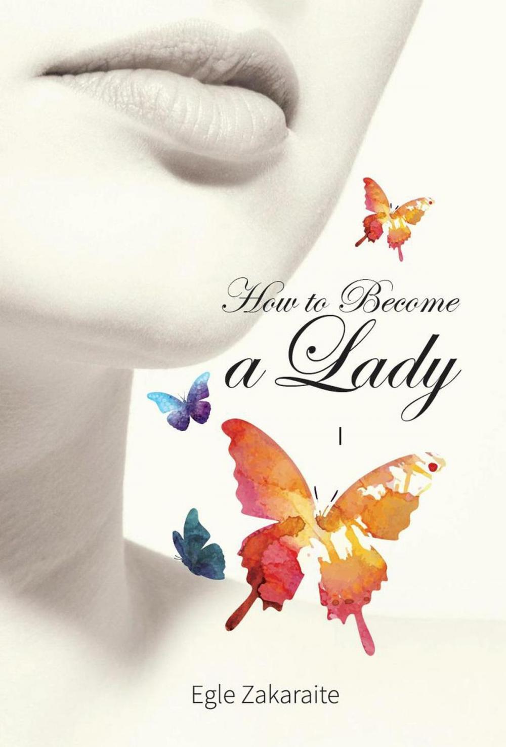 Big bigCover of How to Become a Lady