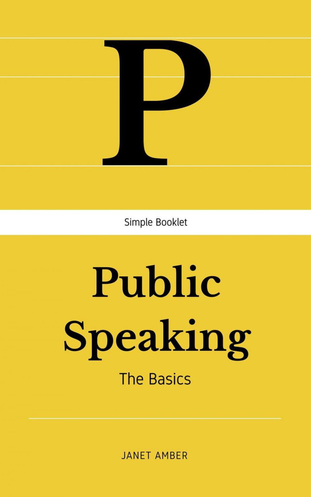 Big bigCover of Public Speaking: The Basics