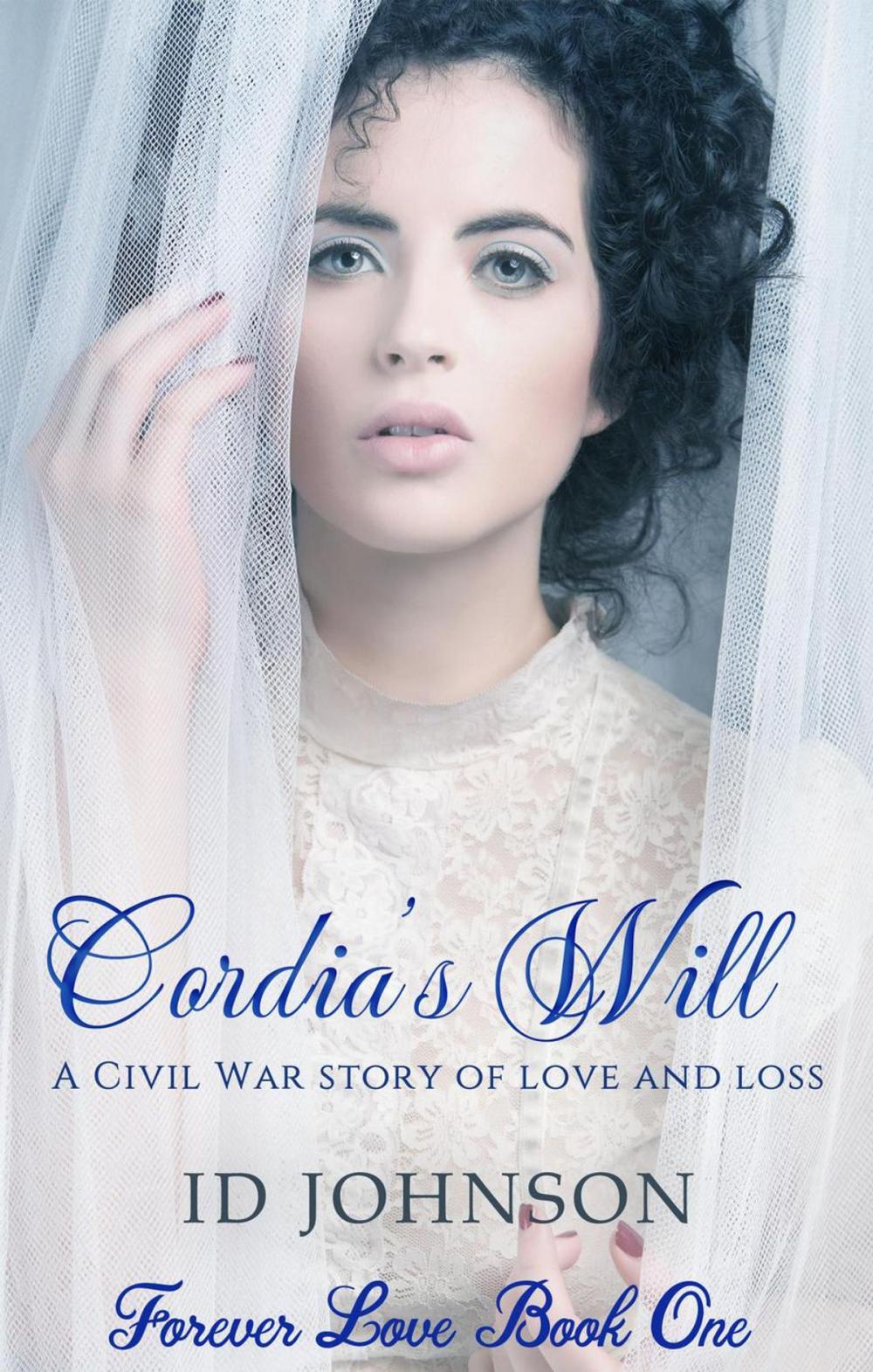 Big bigCover of Cordia's Will: A Civil War Story of Love and Loss