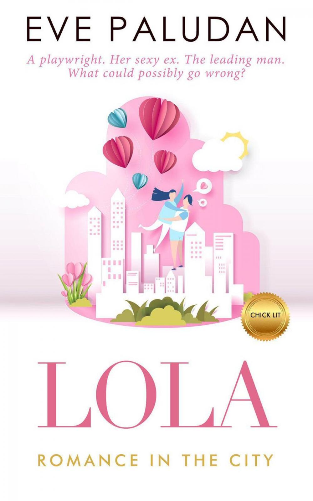 Big bigCover of Lola Romance in the City Chick Lit