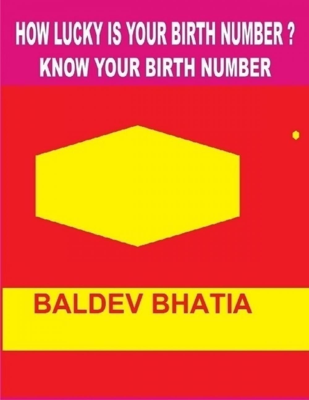 Big bigCover of How Lucky Is Your Birth Number? - Know Your Birth Number