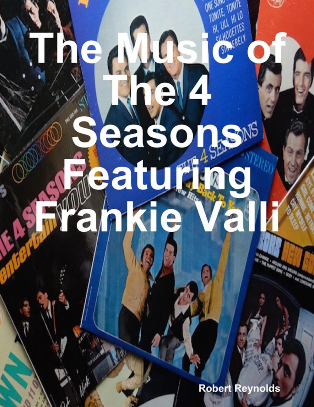 Big bigCover of The Music of the 4 Seasons Featuring Frankie Valli