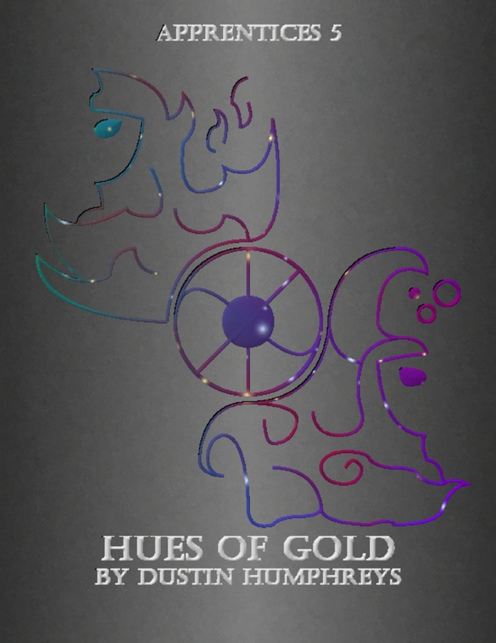 Big bigCover of Hues of Gold - Apprentices 5