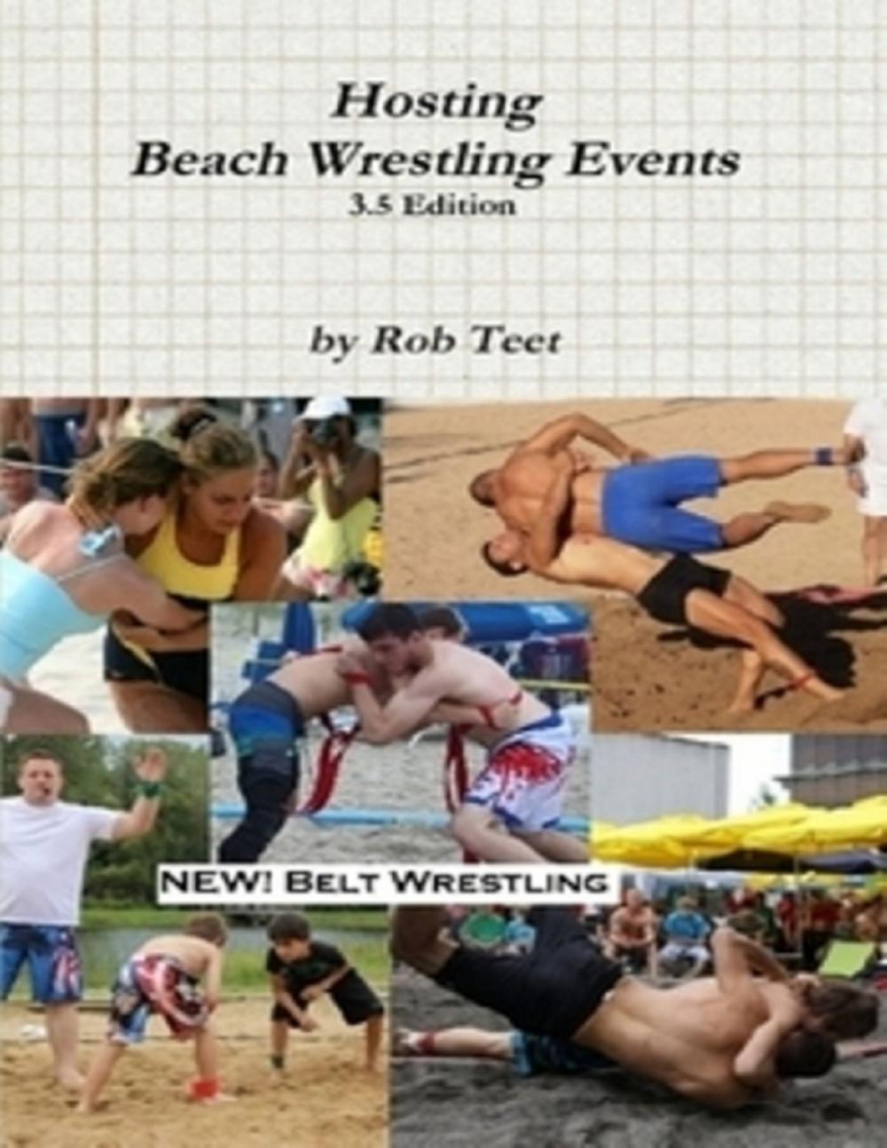 Big bigCover of Hosting Beach Wrestling Events (3.5 Edition)