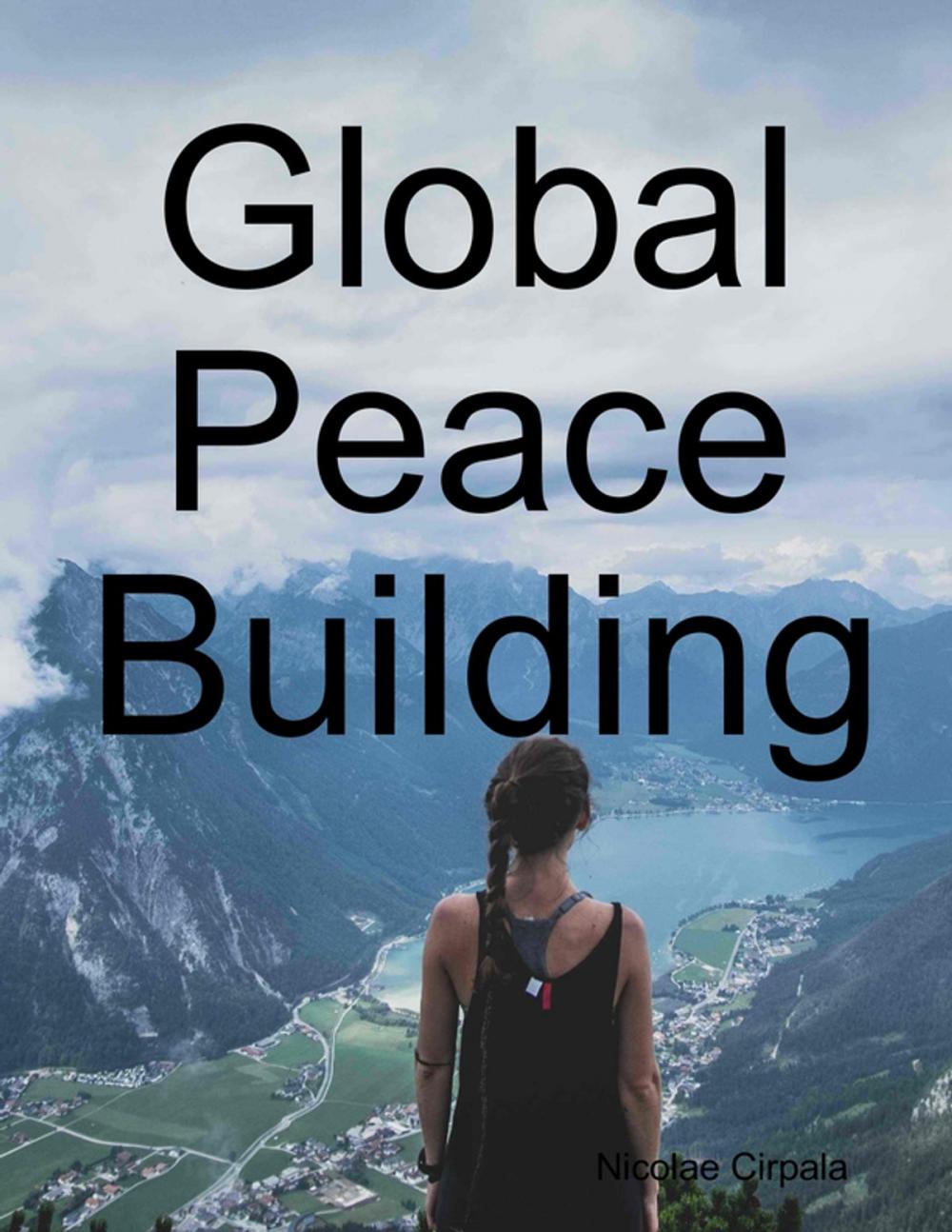 Big bigCover of Global Peace Building