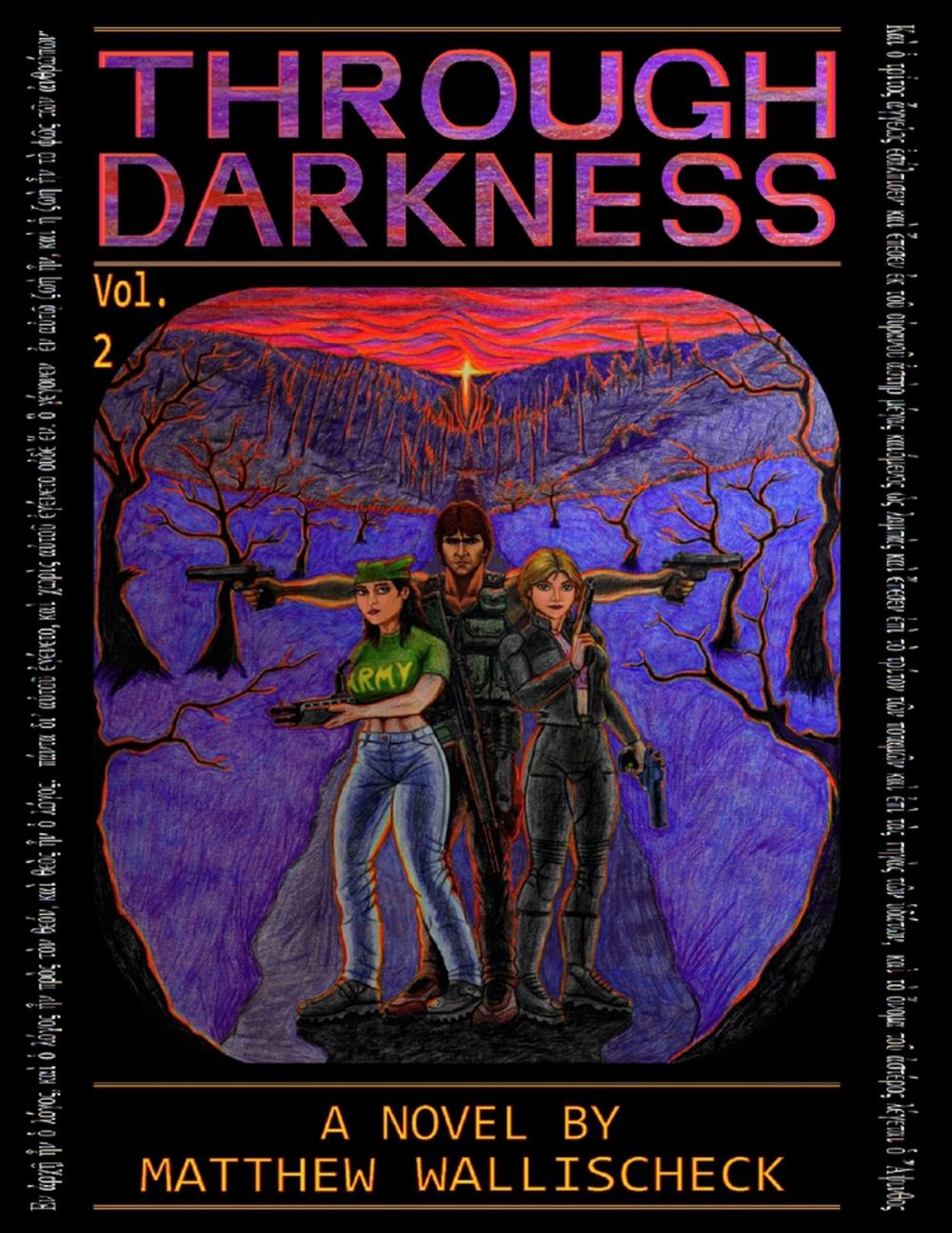 Big bigCover of Through Darkness - Volume 2