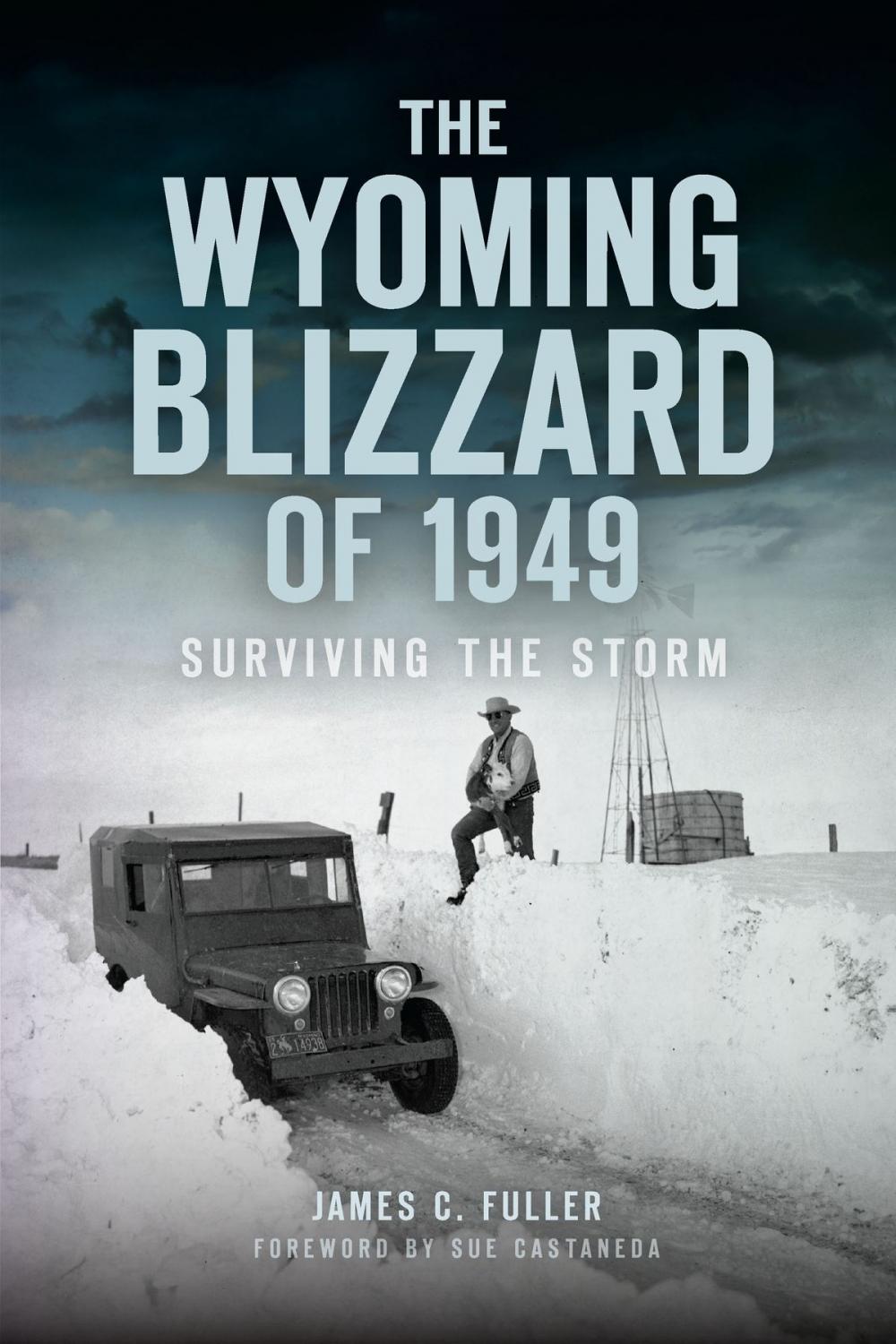 Big bigCover of The Wyoming Blizzard of 1949