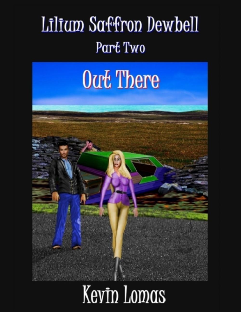 Big bigCover of Lilium Saffron Dewbell: Part Two: Out There