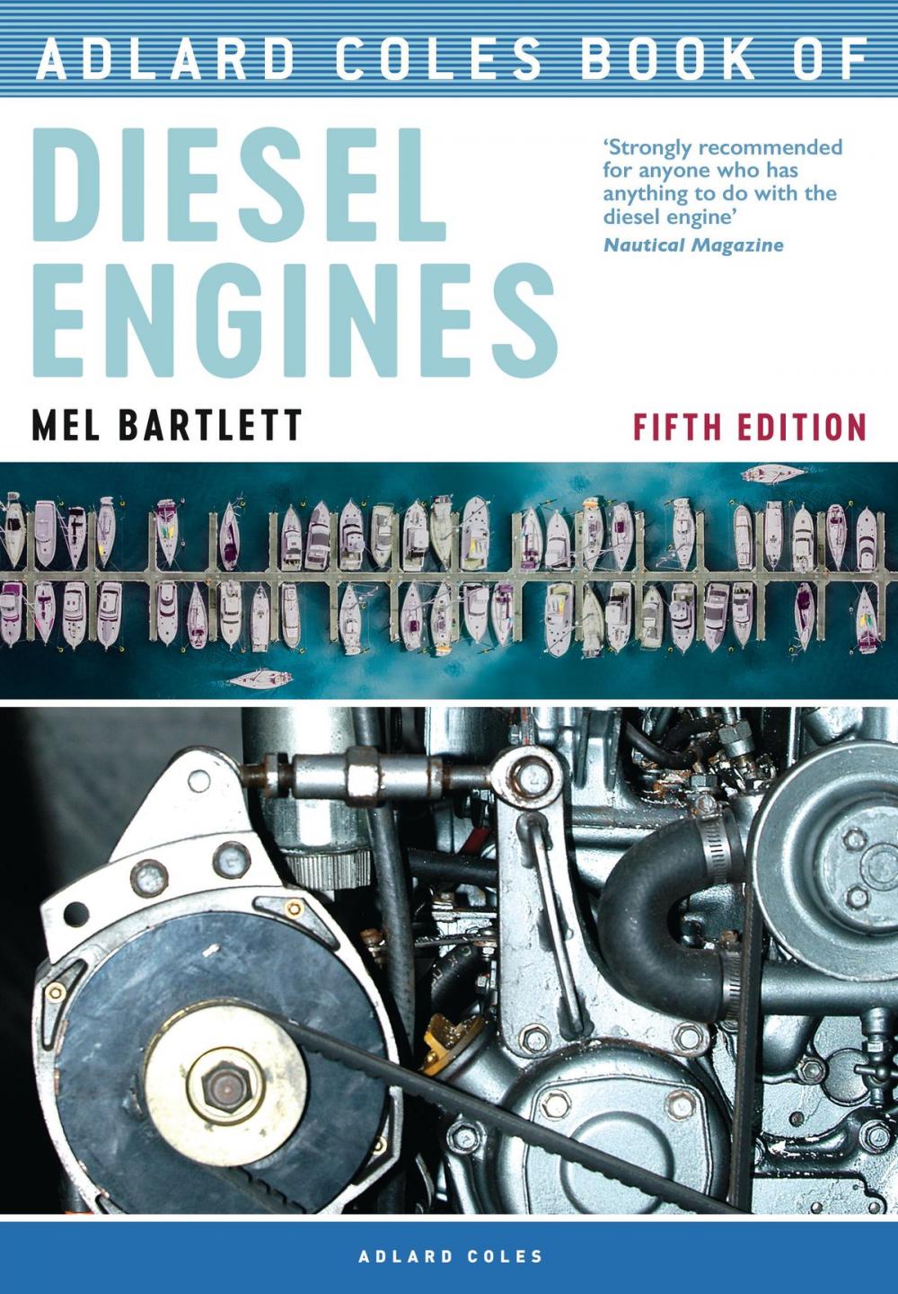 Big bigCover of Adlard Coles Book of Diesel Engines