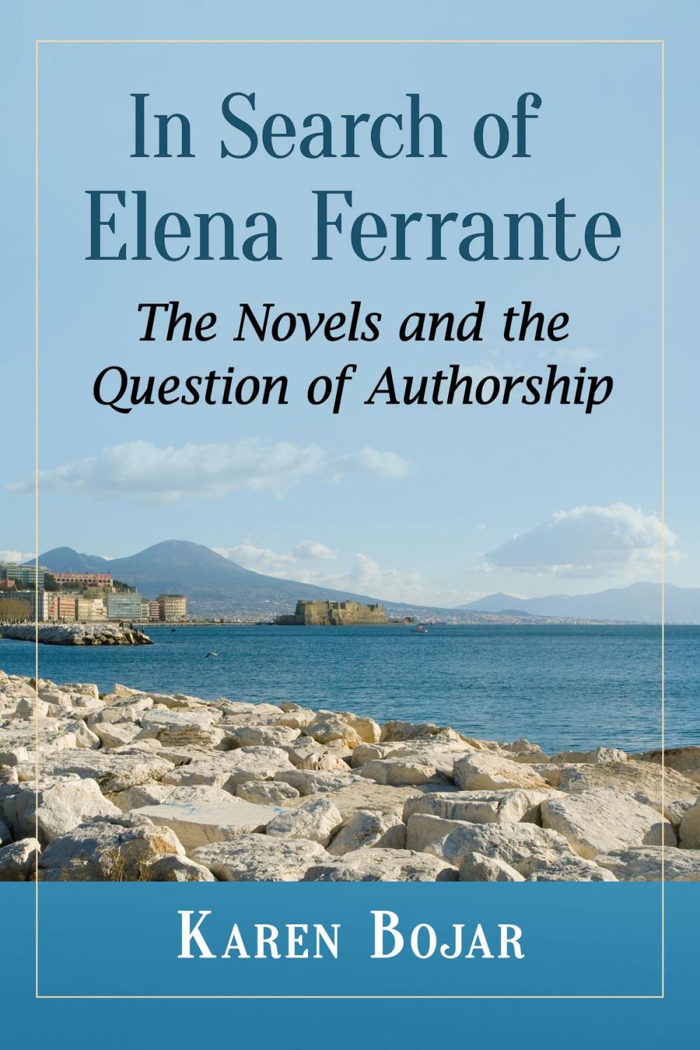 Big bigCover of In Search of Elena Ferrante