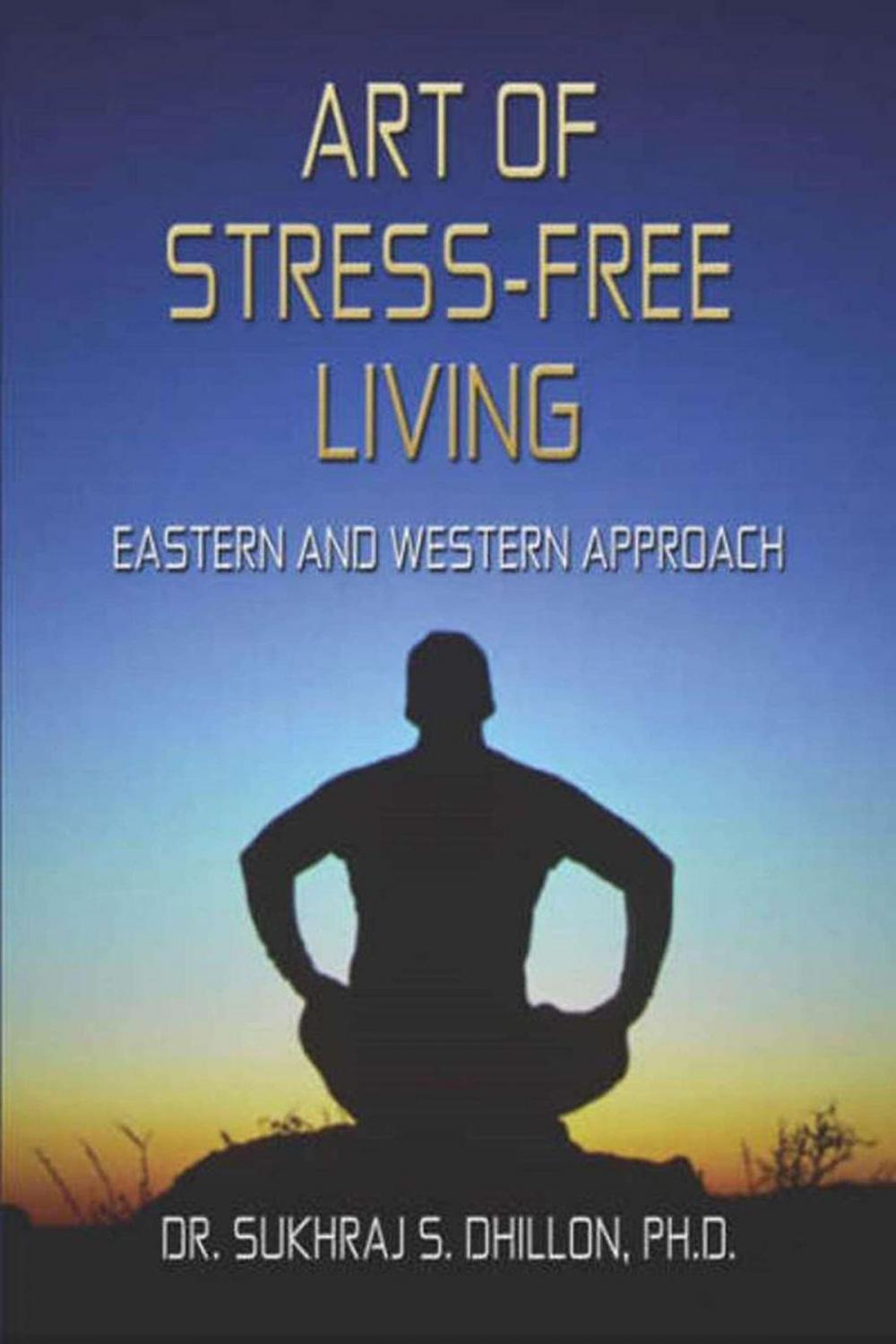 Big bigCover of Art of Stress-free Living