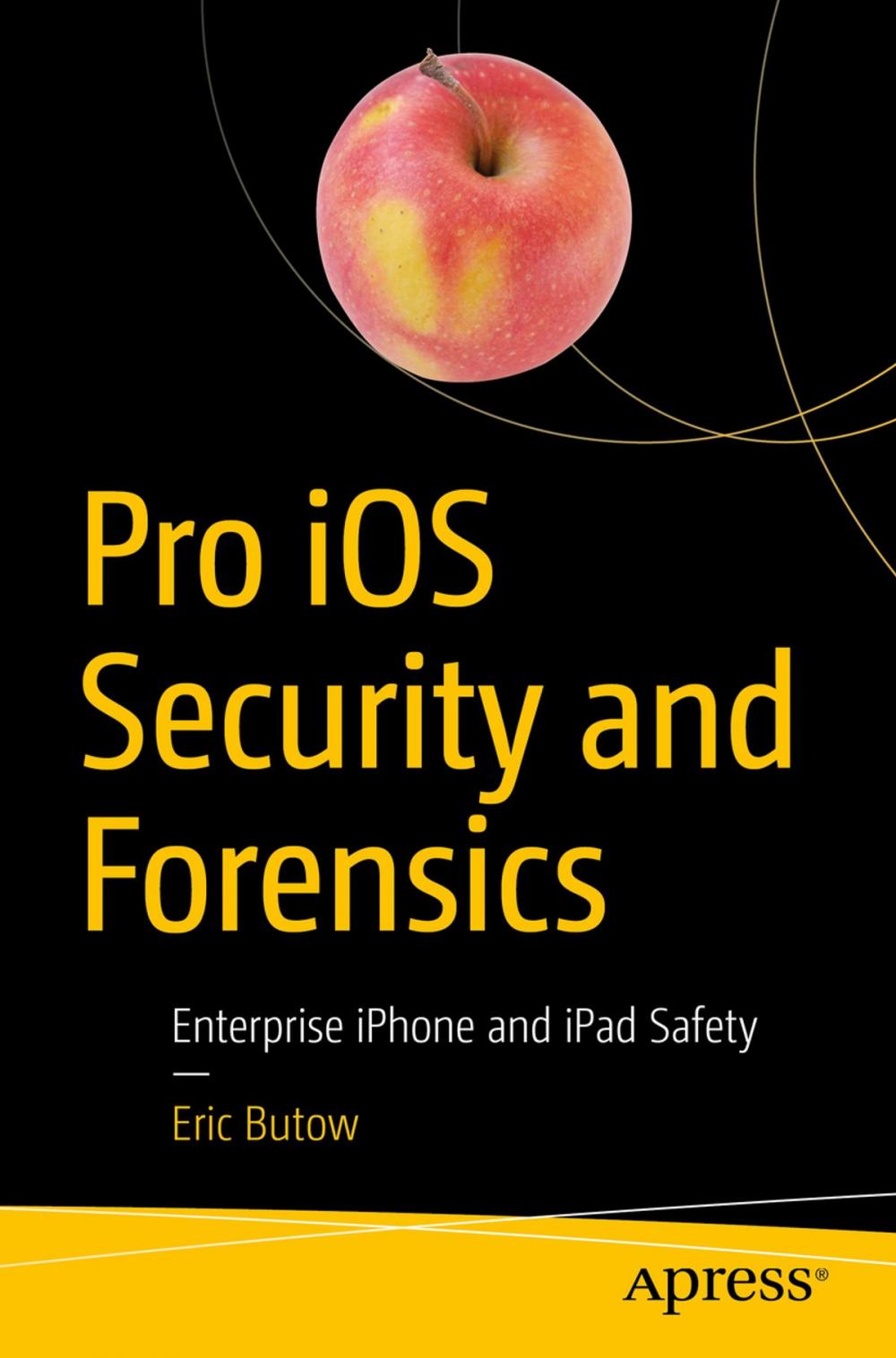 Big bigCover of Pro iOS Security and Forensics