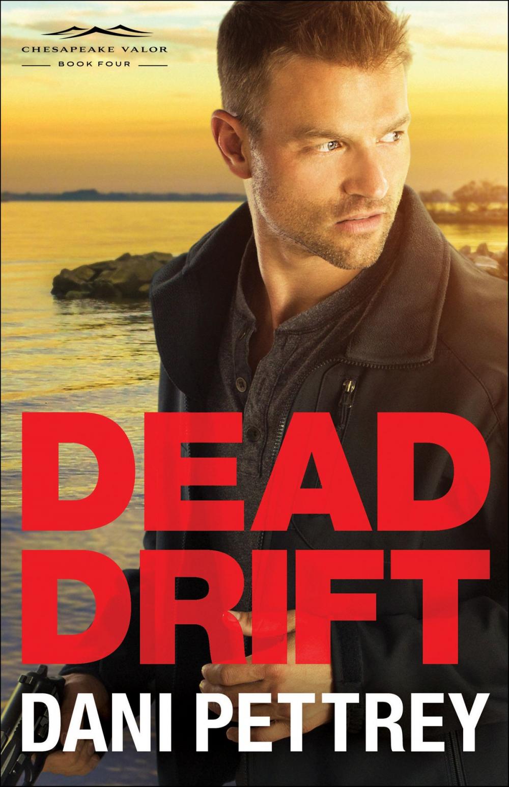 Big bigCover of Dead Drift (Chesapeake Valor Book #4)