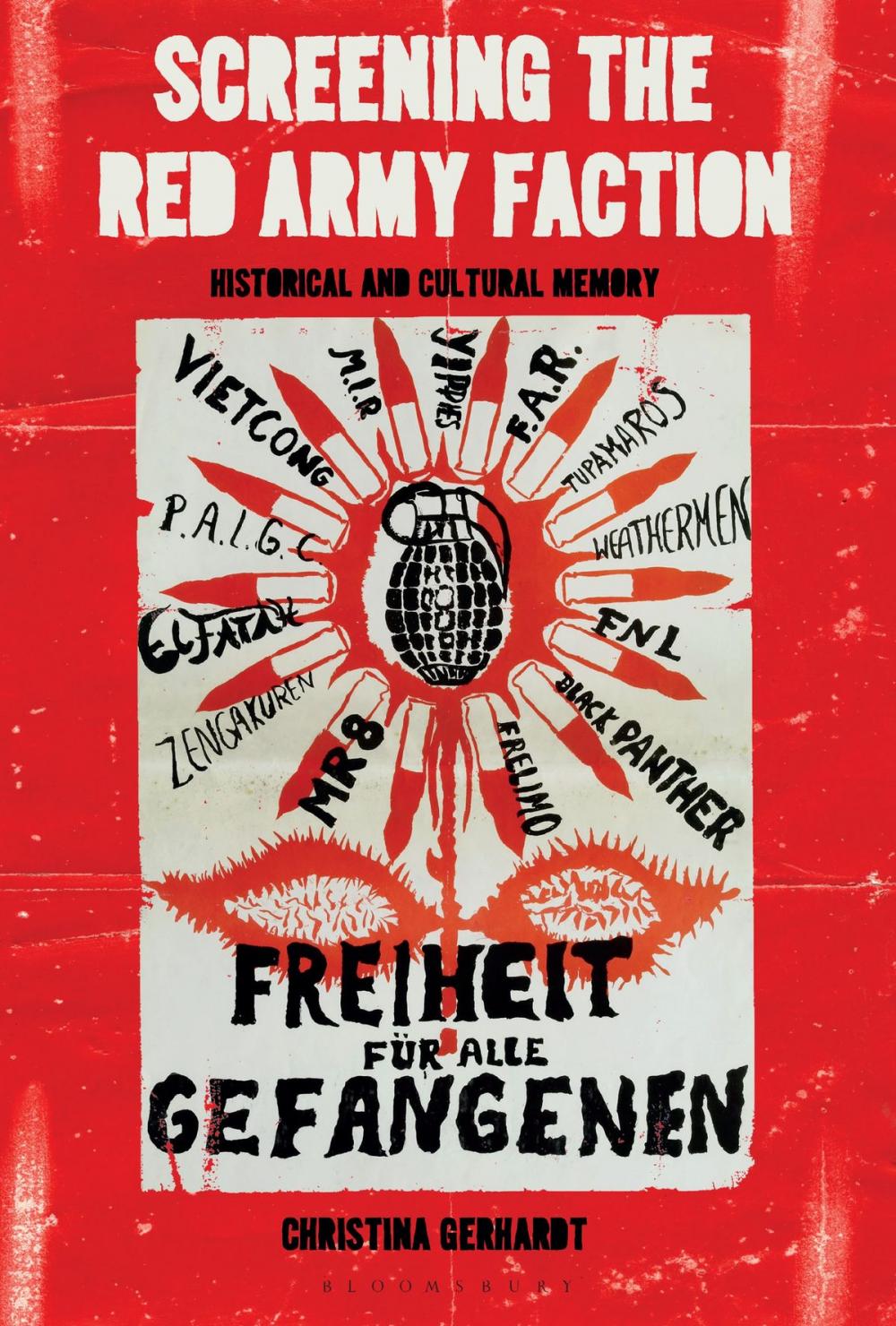 Big bigCover of Screening the Red Army Faction