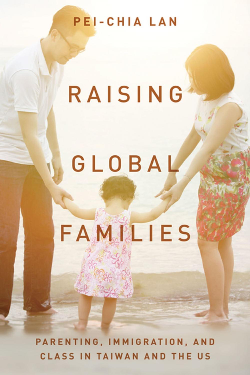 Big bigCover of Raising Global Families