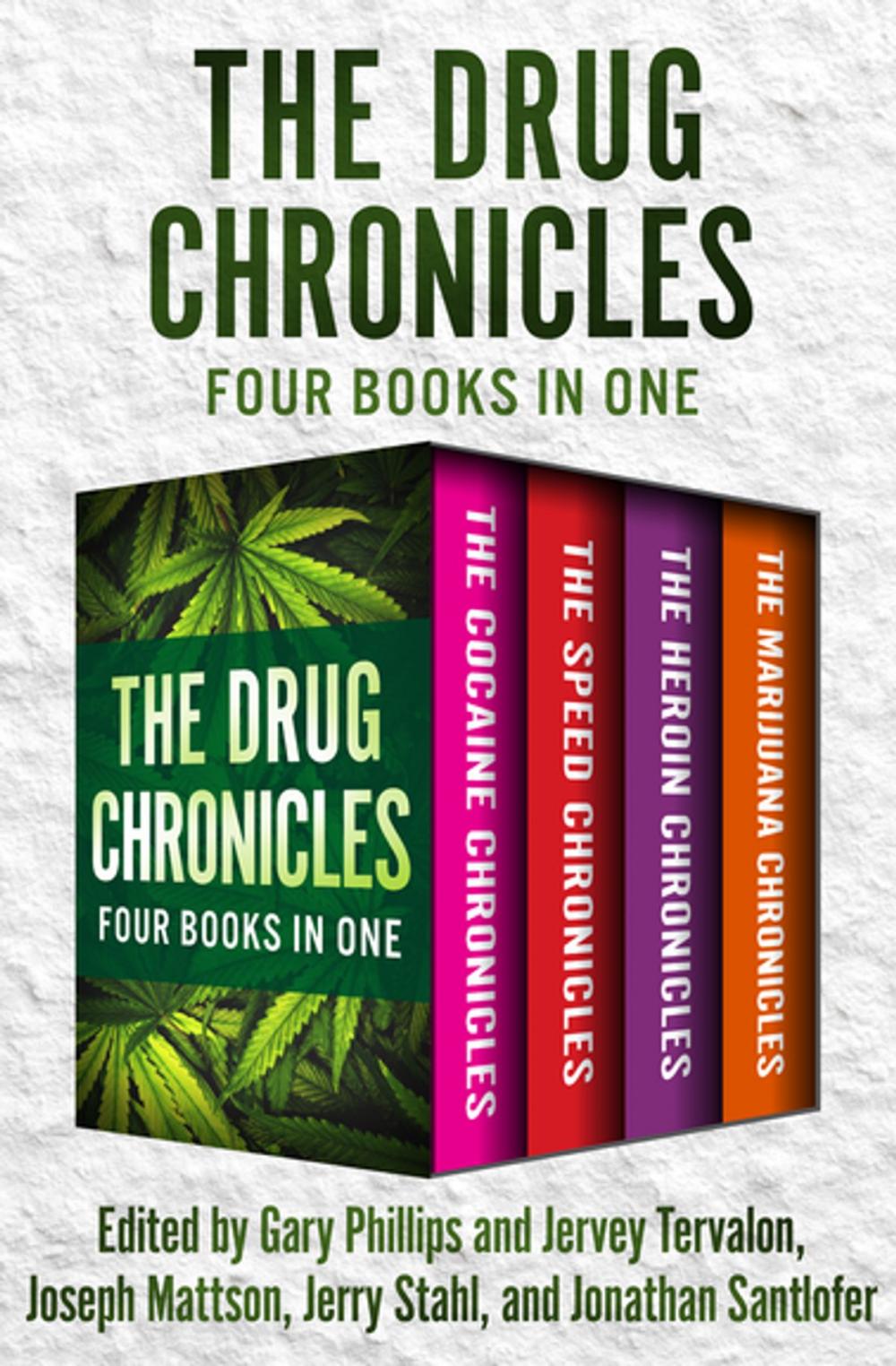 Big bigCover of The Drug Chronicles