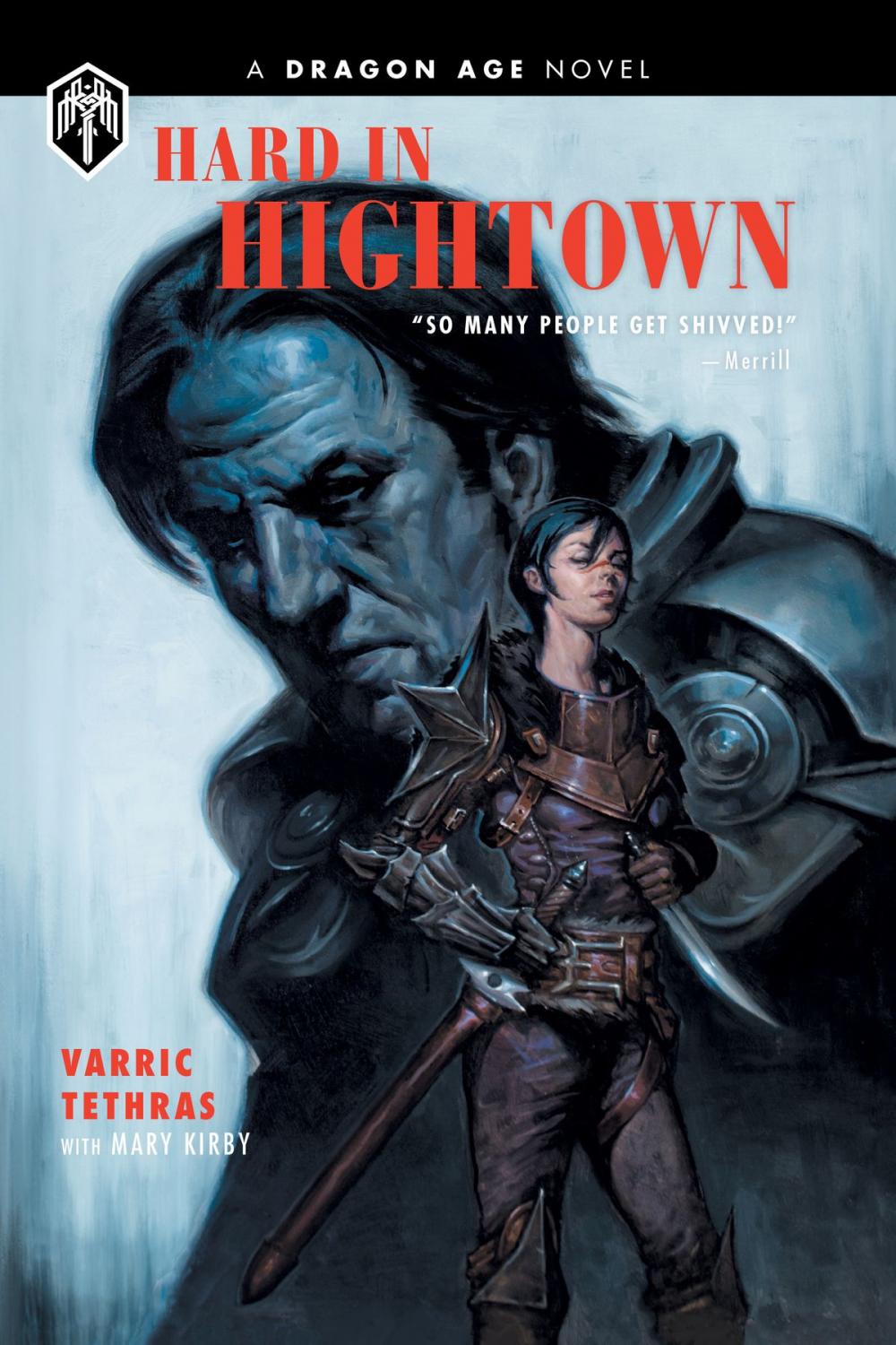 Big bigCover of Dragon Age: Hard in Hightown