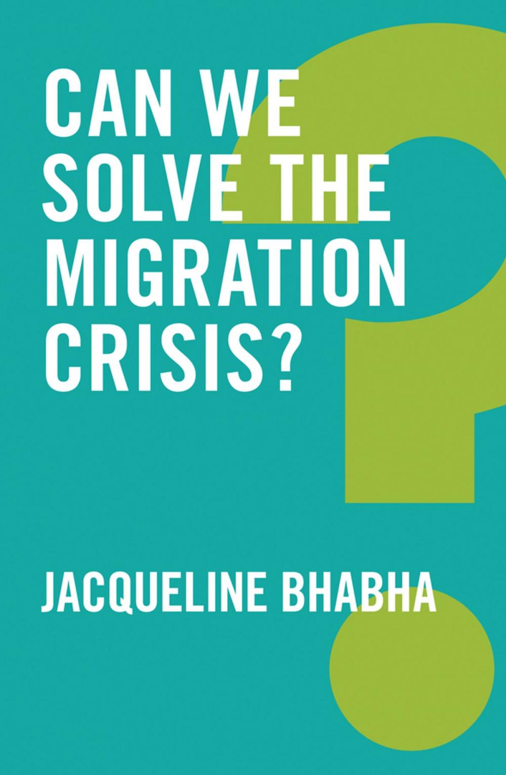 Big bigCover of Can We Solve the Migration Crisis?