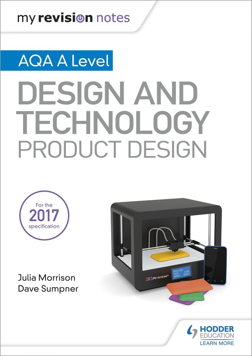 Big bigCover of My Revision Notes: AQA A Level Design and Technology: Product Design