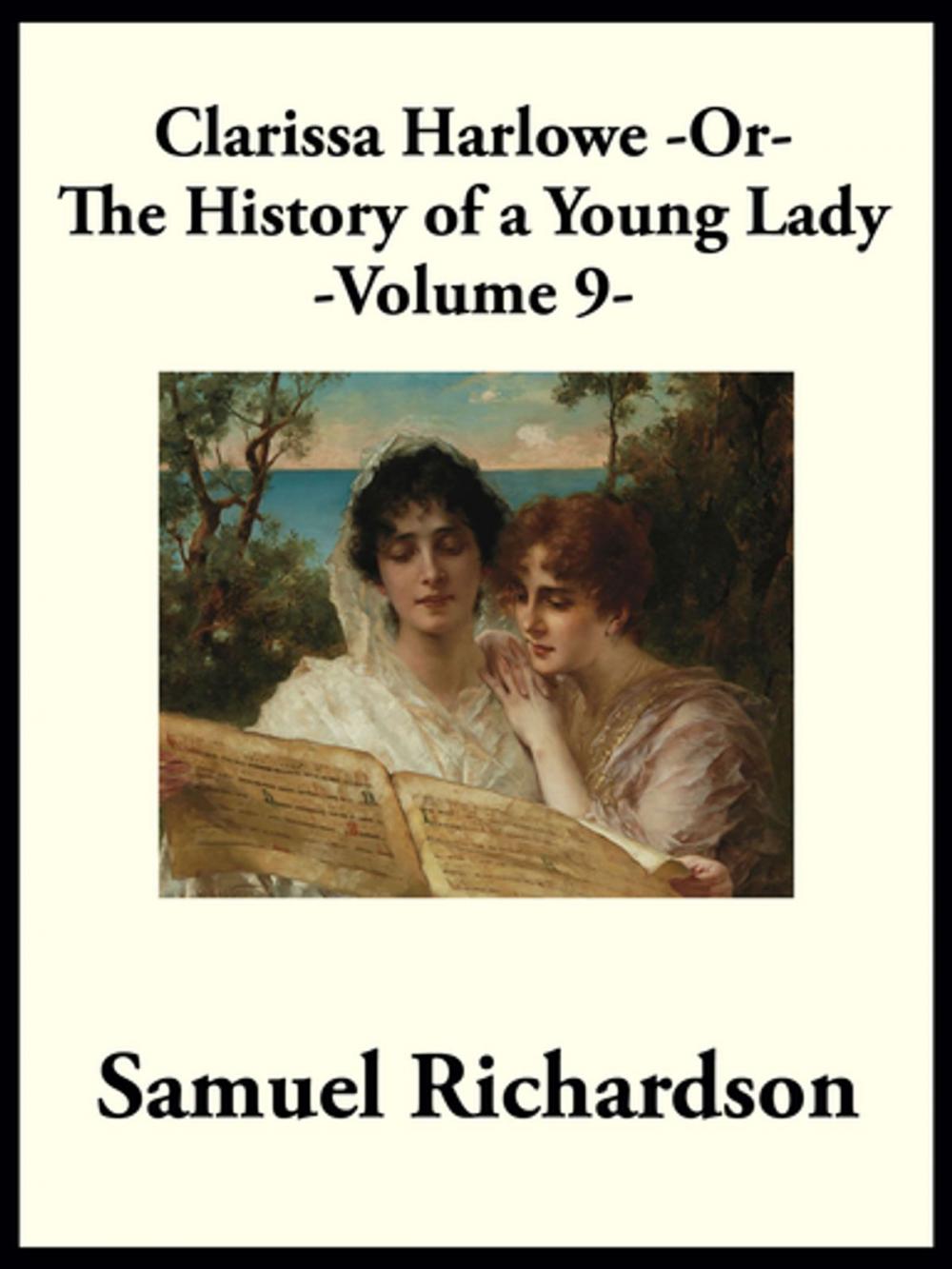 Big bigCover of Clarissa Harlowe -or- The History of a Young Lady