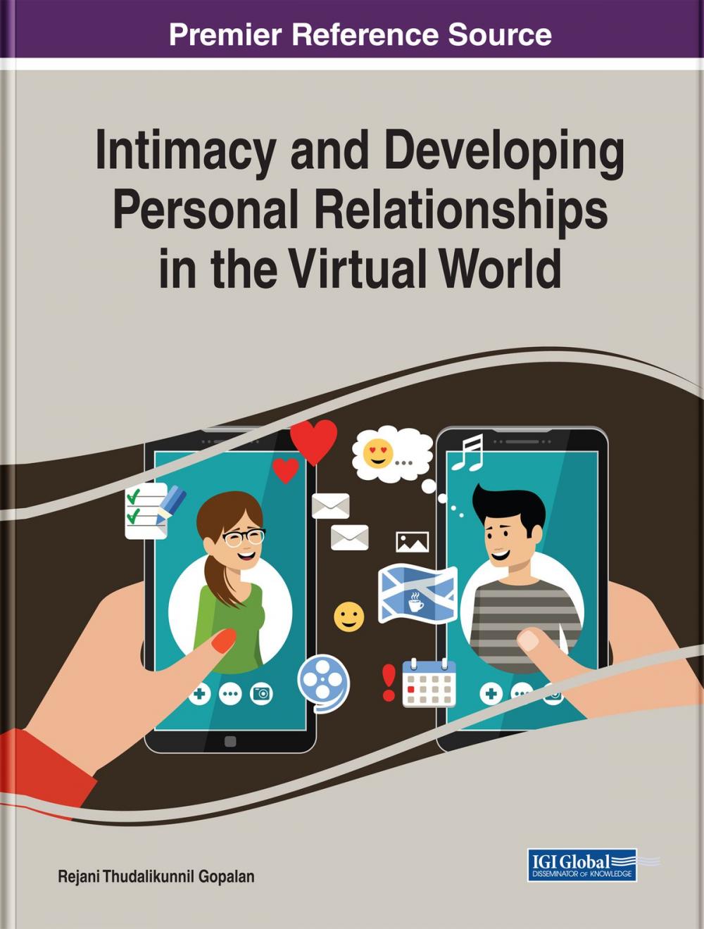 Big bigCover of Intimacy and Developing Personal Relationships in the Virtual World