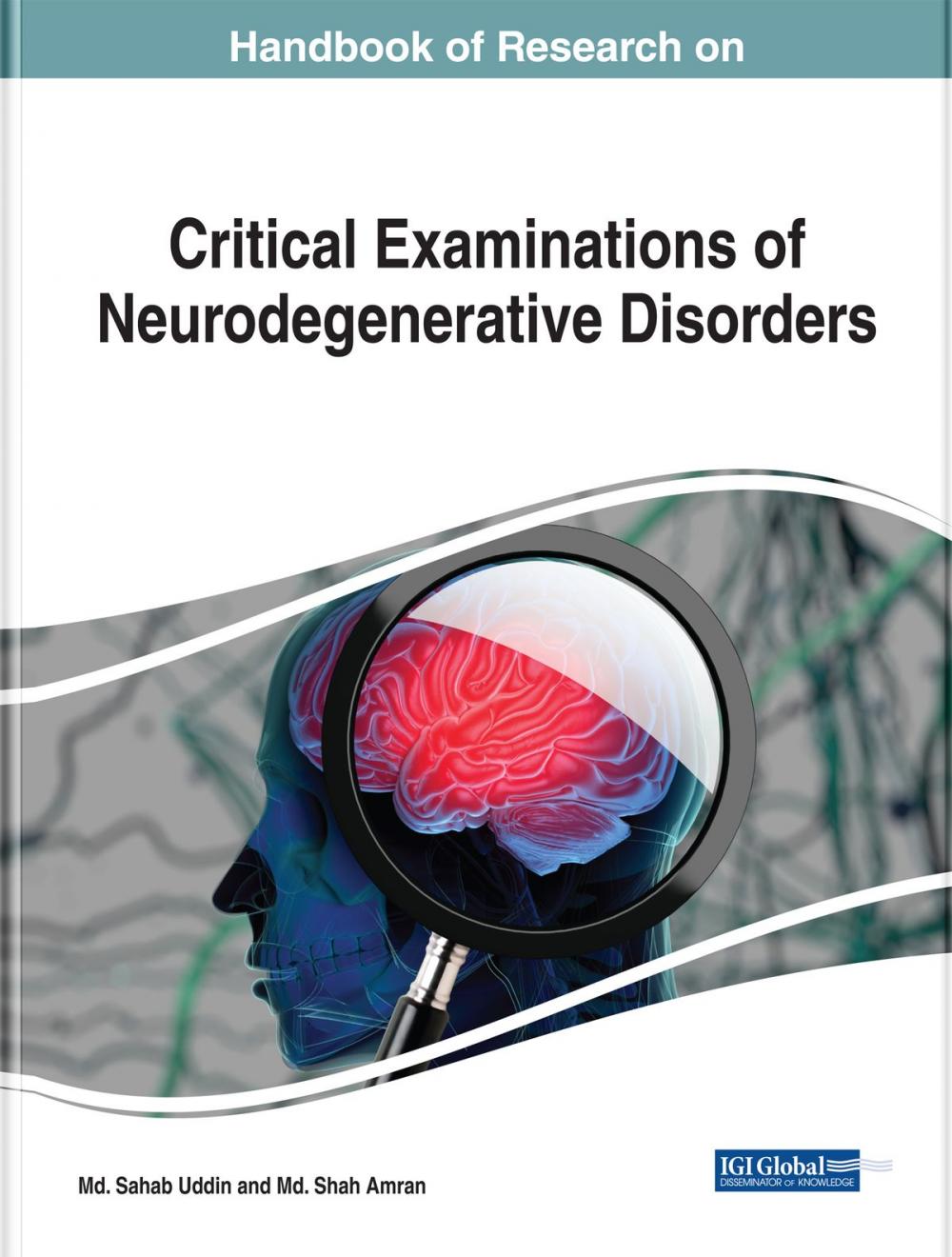 Big bigCover of Handbook of Research on Critical Examinations of Neurodegenerative Disorders