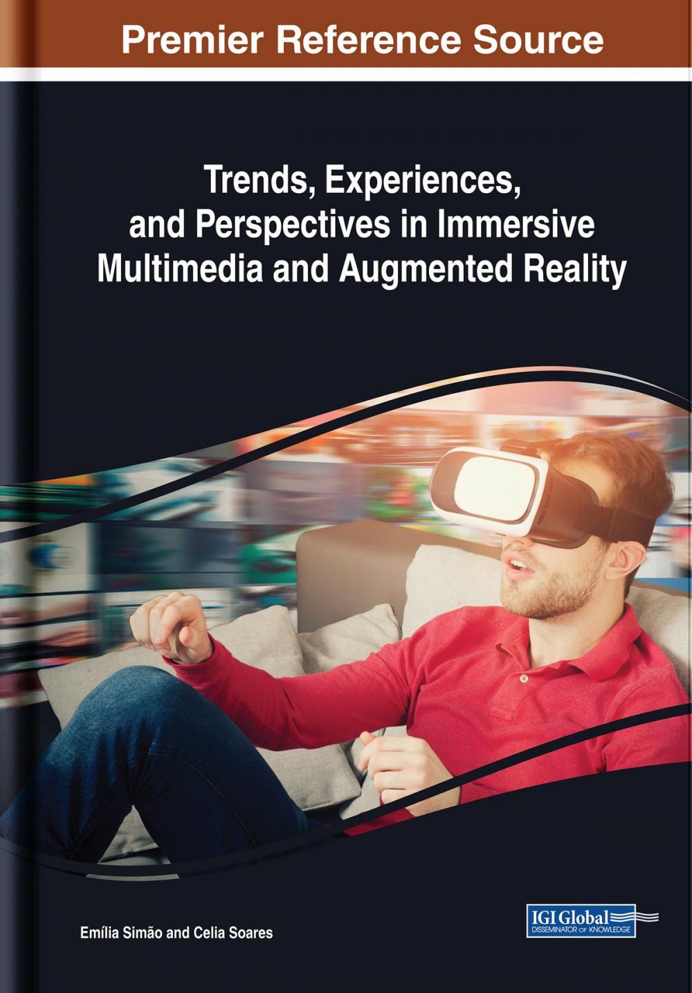 Big bigCover of Trends, Experiences, and Perspectives in Immersive Multimedia and Augmented Reality
