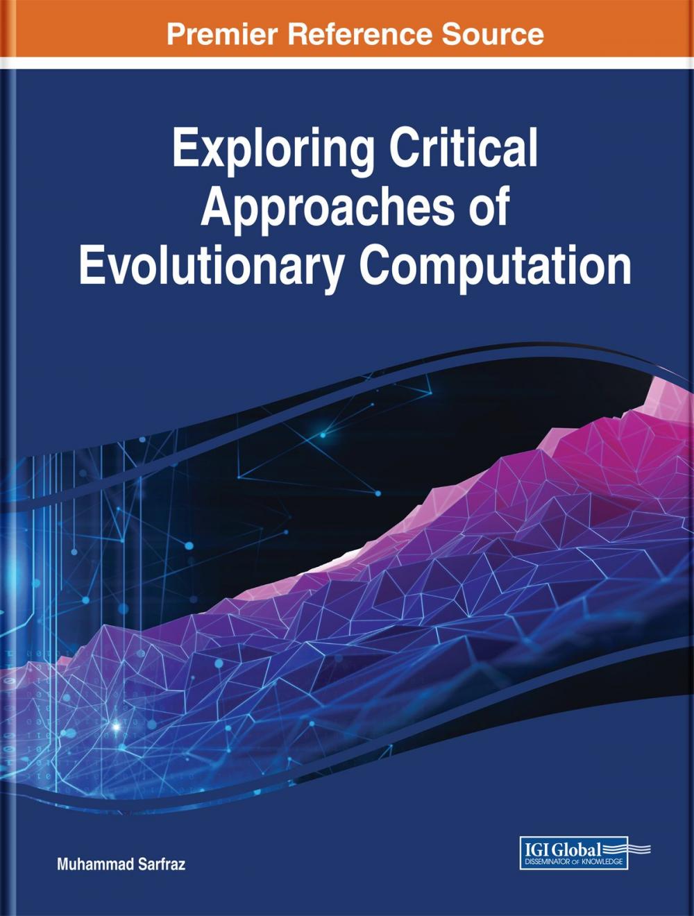 Big bigCover of Exploring Critical Approaches of Evolutionary Computation