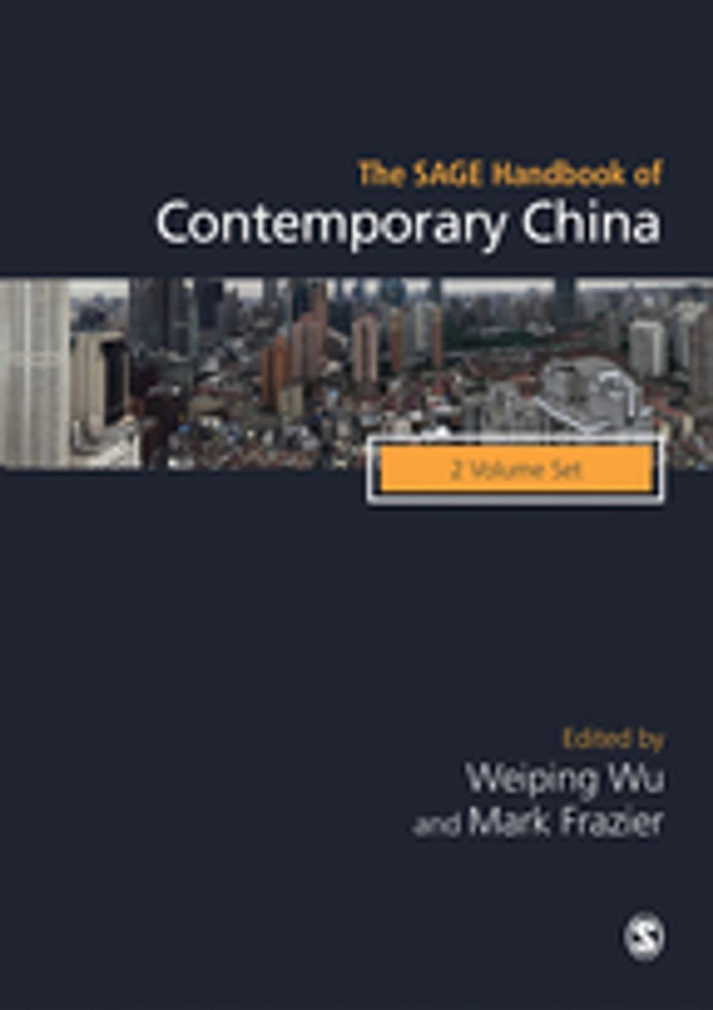 Big bigCover of The SAGE Handbook of Contemporary China