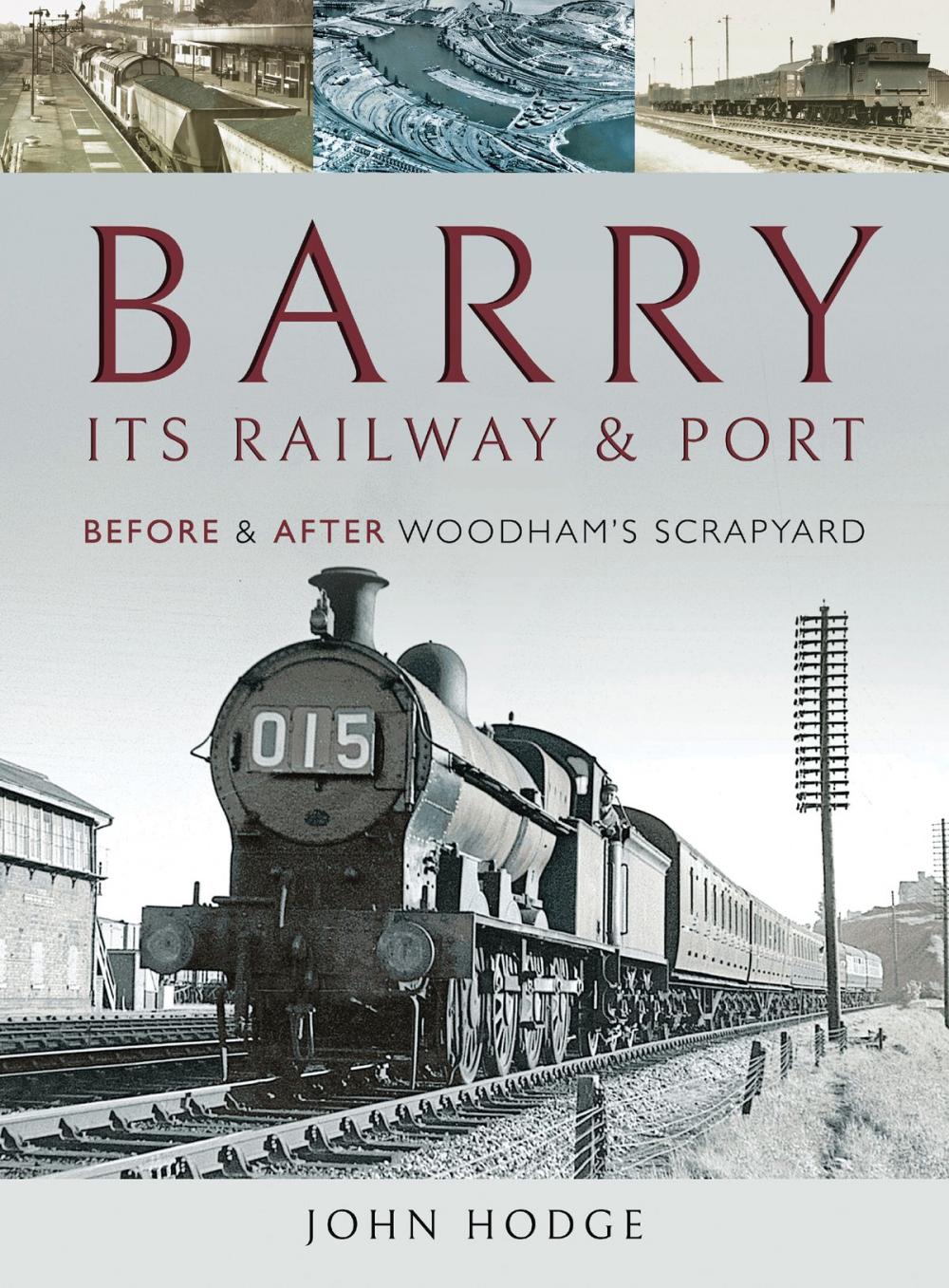 Big bigCover of Barry, Its Railway and Port