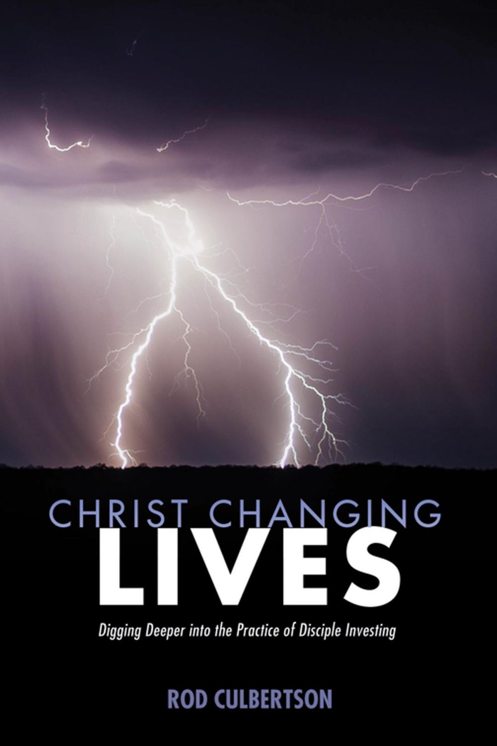 Big bigCover of Christ Changing Lives