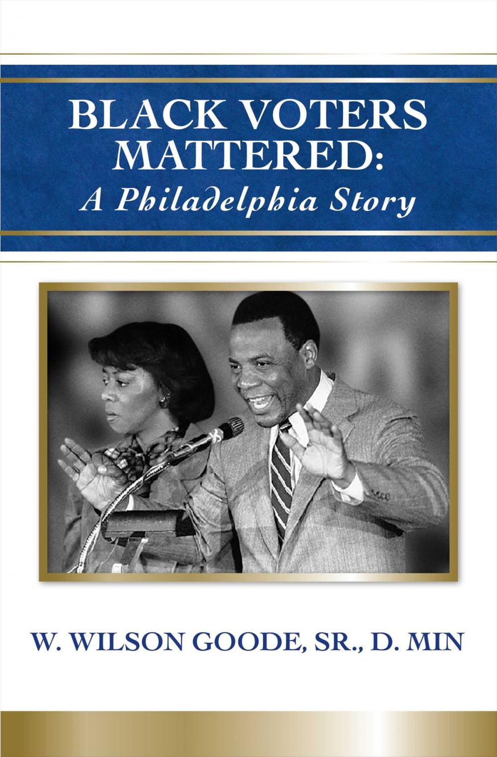 Big bigCover of Black Voters Mattered: A Philadelphia Story