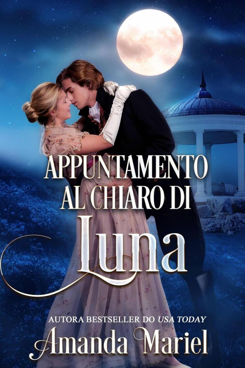 Big bigCover of Appuntamento al chiaro di luna