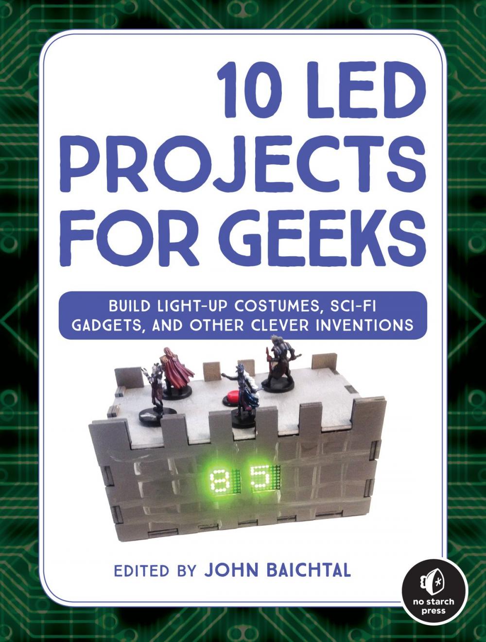 Big bigCover of 10 LED Projects for Geeks