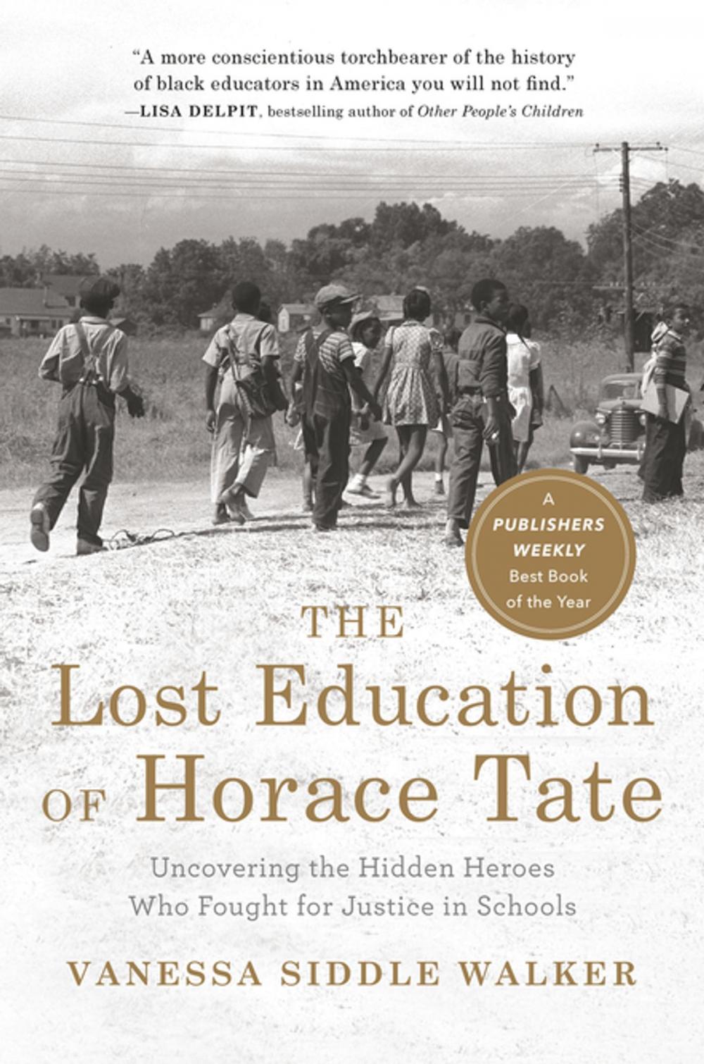 Big bigCover of The Lost Education of Horace Tate