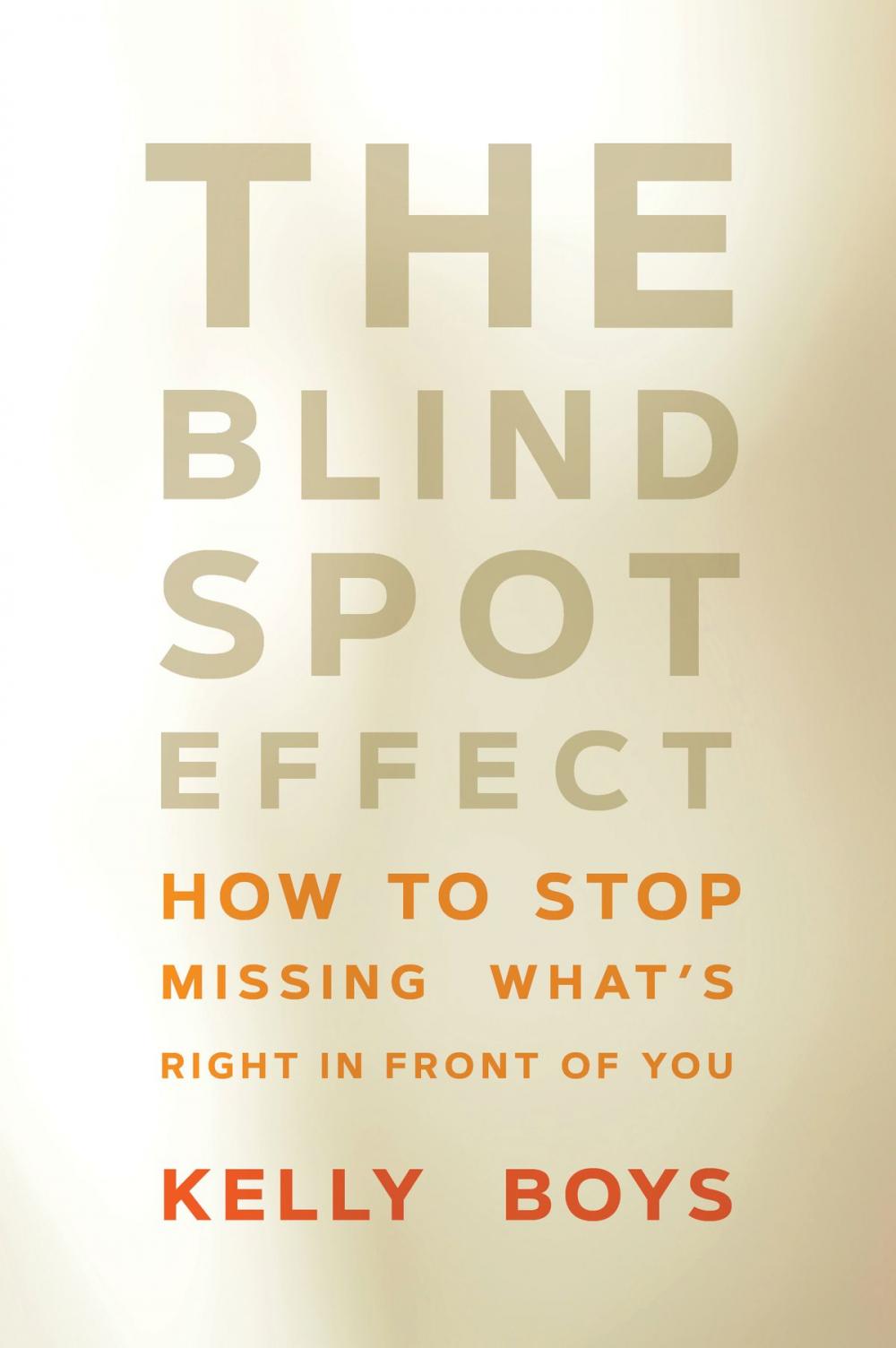 Big bigCover of The Blind Spot Effect