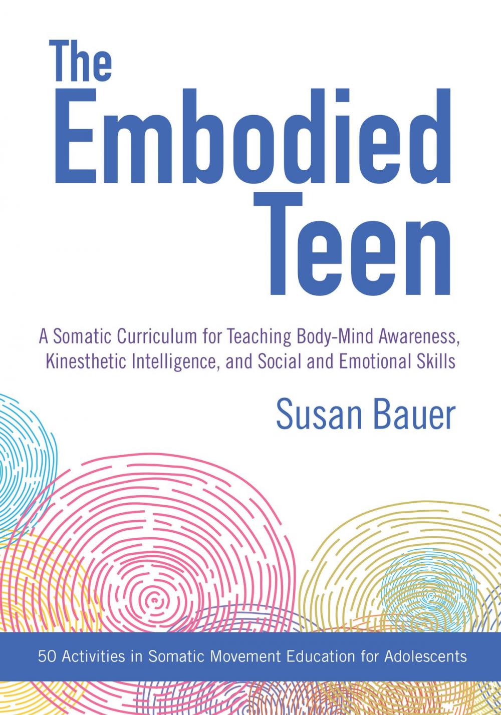 Big bigCover of The Embodied Teen