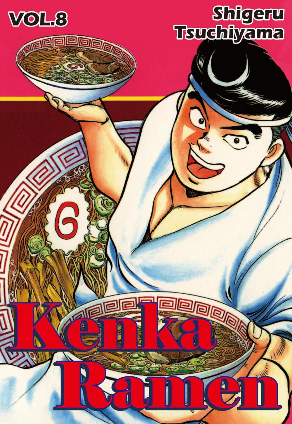 Big bigCover of KENKA RAMEN