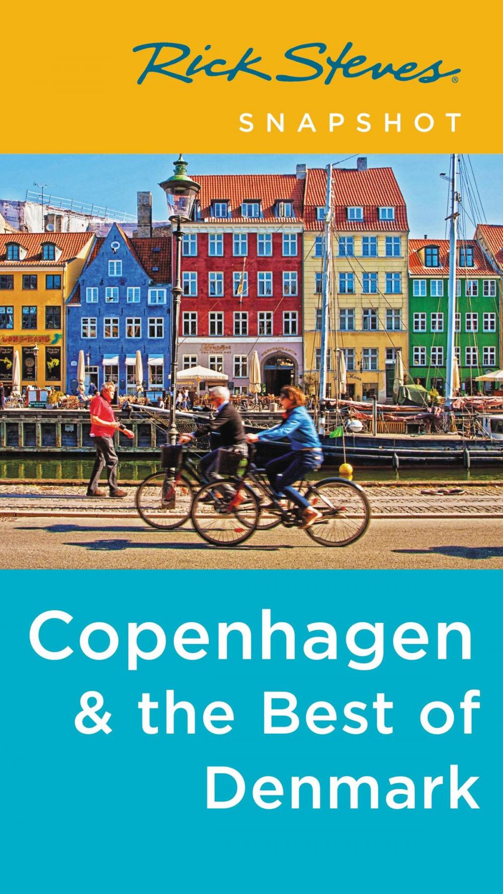 Big bigCover of Rick Steves Snapshot Copenhagen & the Best of Denmark