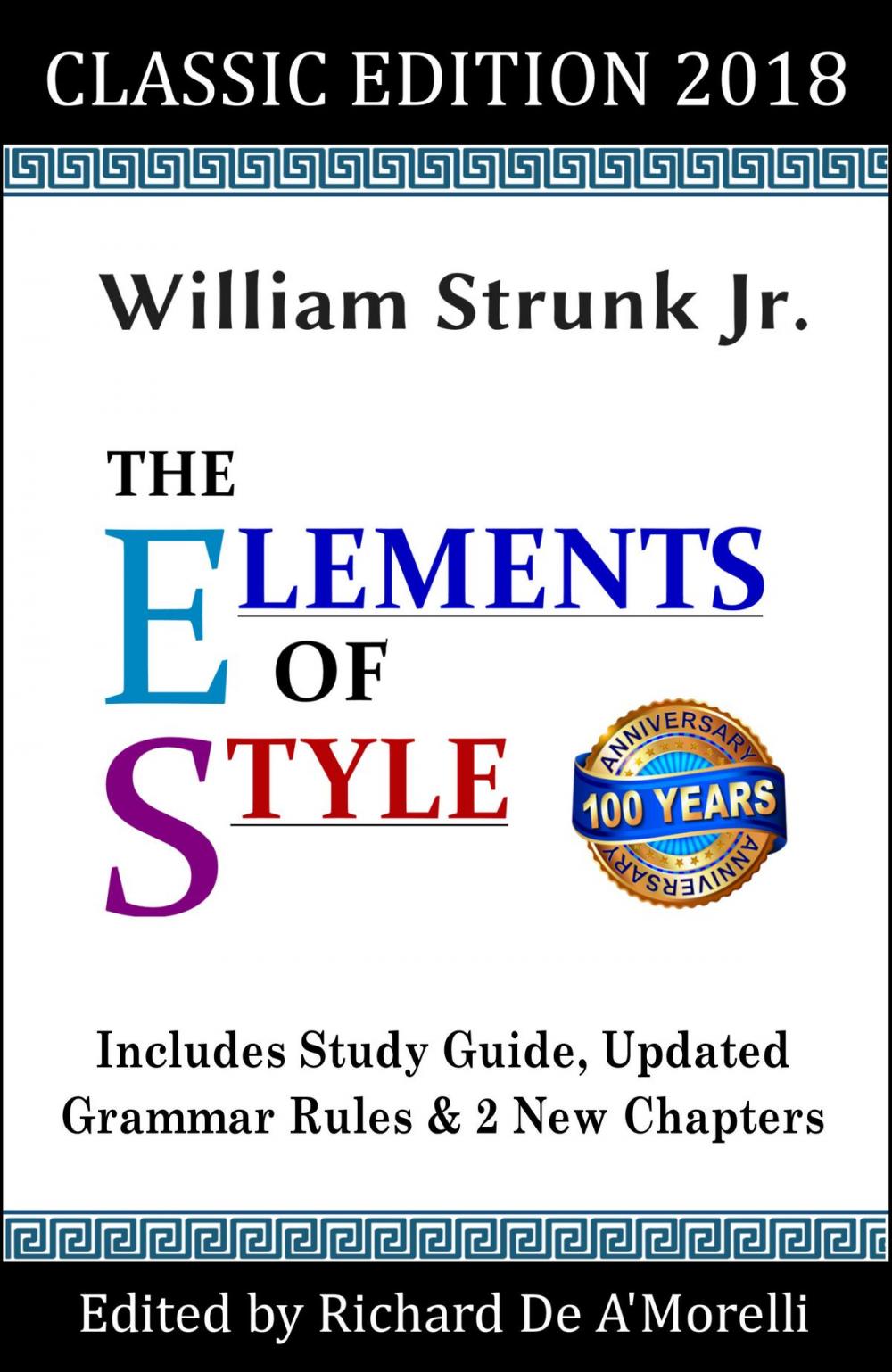 Big bigCover of The Elements of Style: Classic Edition (2018)