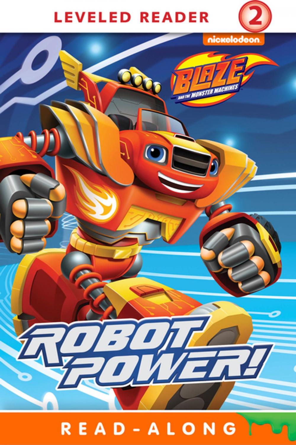 Big bigCover of Robot Power! (Blaze and the Monster Machines)