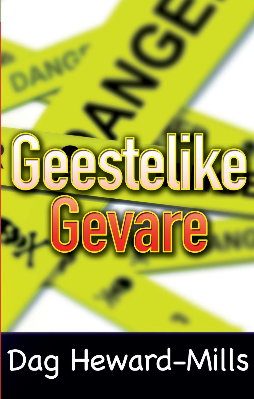 Big bigCover of Geestelike gevare