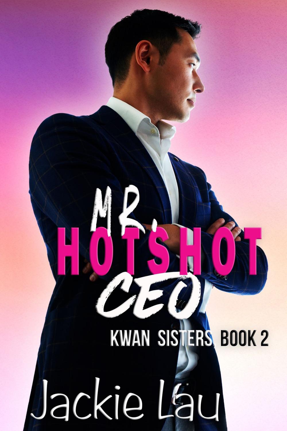 Big bigCover of Mr. Hotshot CEO