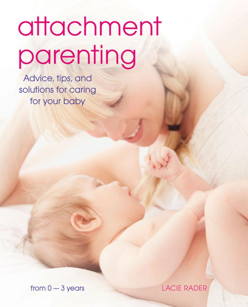 Big bigCover of Attachment Parenting