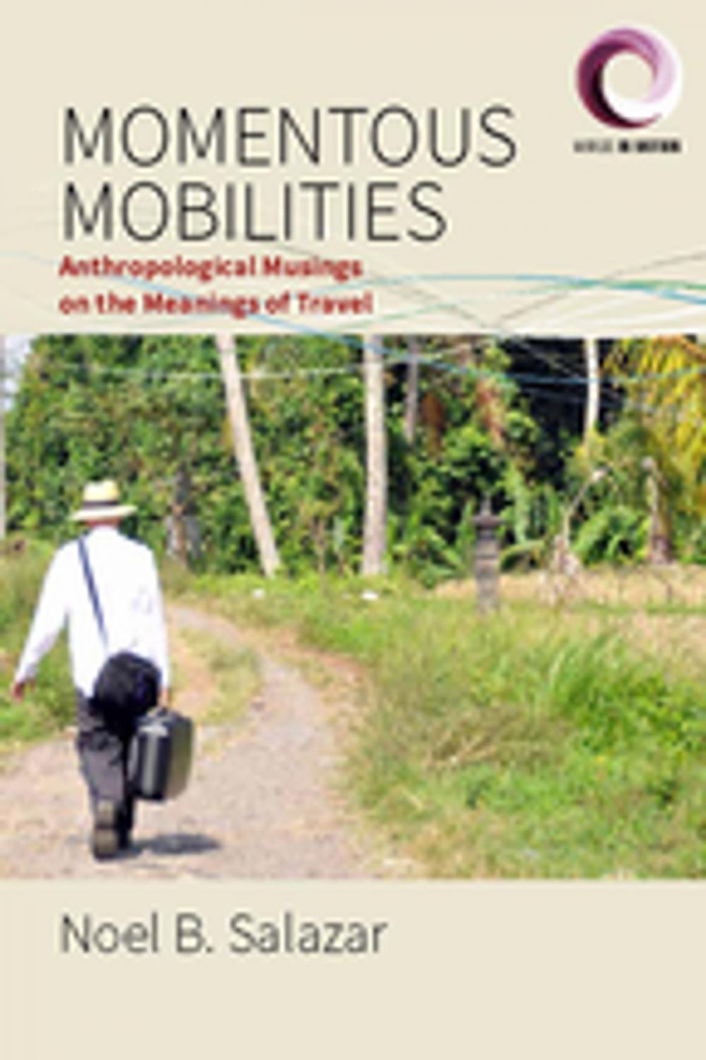 Big bigCover of Momentous Mobilities