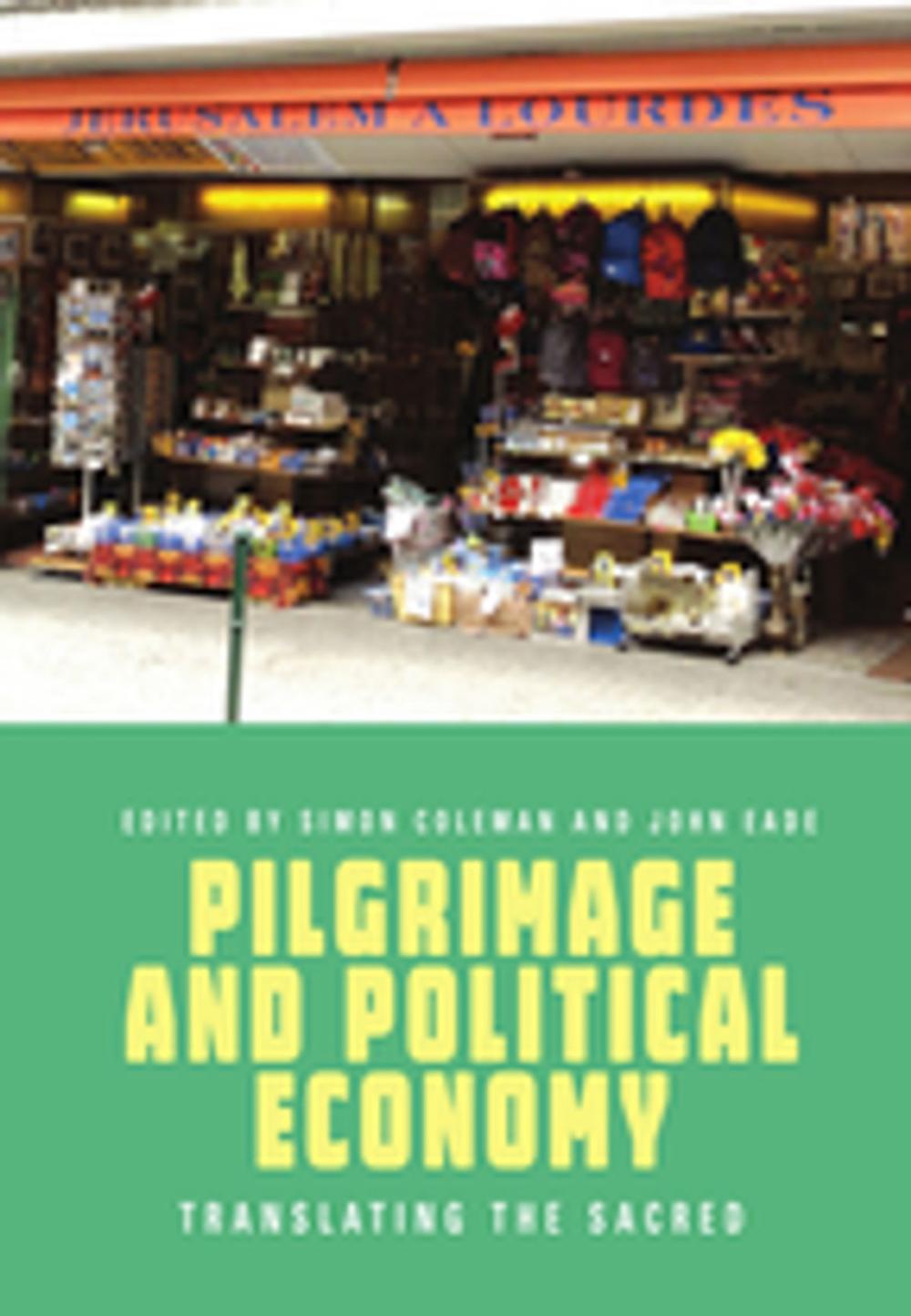 Big bigCover of Pilgrimage and Political Economy