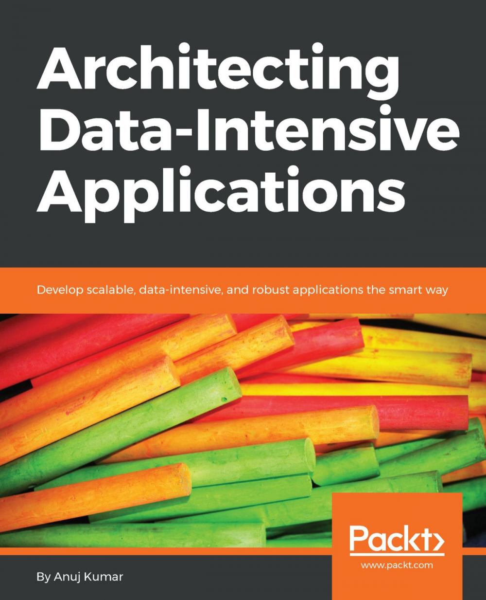 Big bigCover of Architecting Data-Intensive Applications