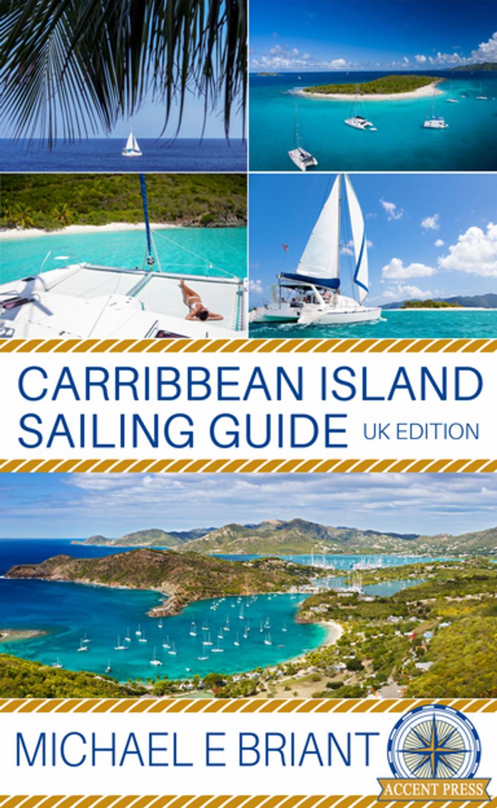 Big bigCover of Caribbean Islands Cruising Guide